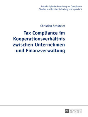 cover image of Tax Compliance im Kooperationsverhältnis zwischen Unternehmen und Finanzverwaltung